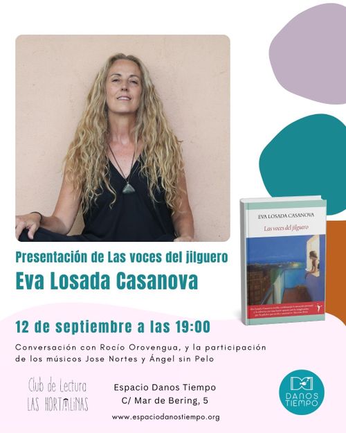 Presentación de "Las voces del jilguero" de Eva Losada Casanova