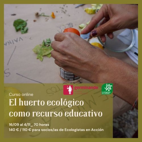 El huerto ecológico como recurso educativo